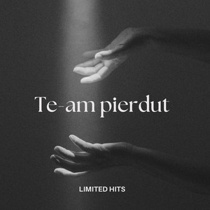 LIMITED HITS - Te-am pierdut (feat. Tzanca Uraganu & Adrian Minune)