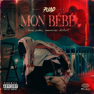 MON BÉBÉ by 7UAD