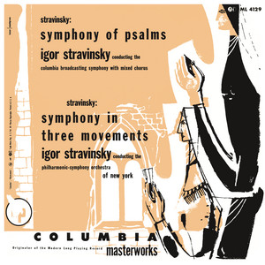 Stravinsky: Symphony of Psalms & Symphony in 3 Movements album