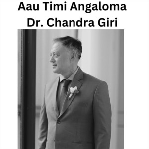 Dr. Chandra Giri - Aau Timi Angaloma