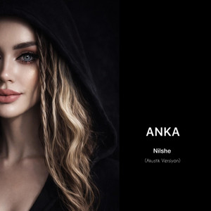 Anka - Akustik Versiyon by Nilshe
