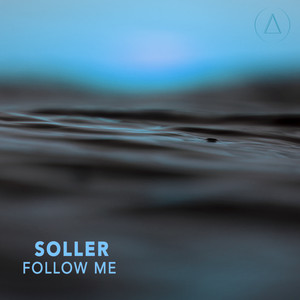 Follow Me by Soller
