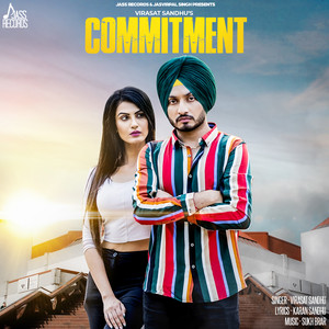 Virasat Sandhu - Commitment