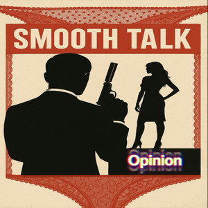 Smooth Talk