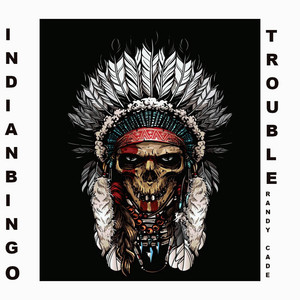 Indian Bingo by Randy Cade