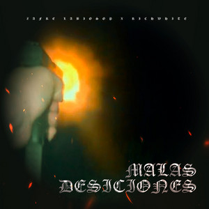 Malas Desiciones by Zafre Labioso, Richwhite