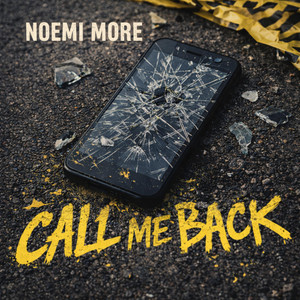 Call Me Back by Noemi More