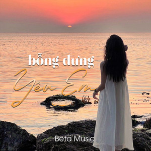 Beta Music - Bỗng Dưng Yêu Em (Lofi)