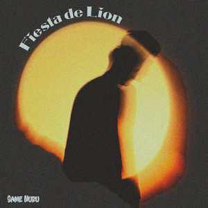 Fiesta de Lion by Same Nuru
