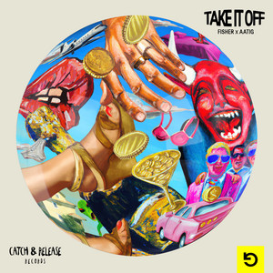Take It Off by FISHER, Aatig