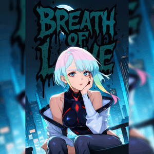 Breath Of Love