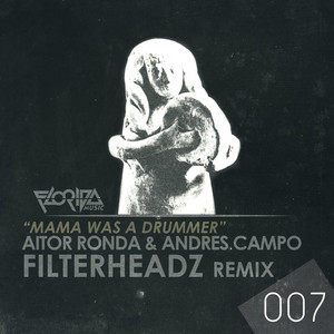 Mama Was A Drummer - Original Mix cover art