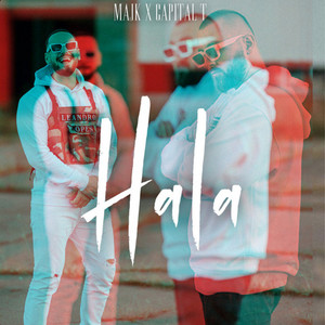 Majk & Capital T - HALA