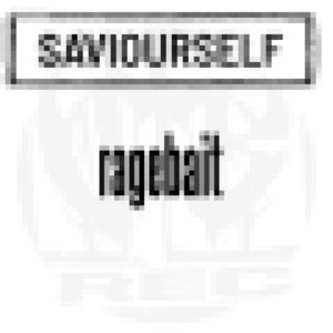 ragebait by Saviourself