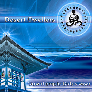 Downtemple Dub: Waves cover