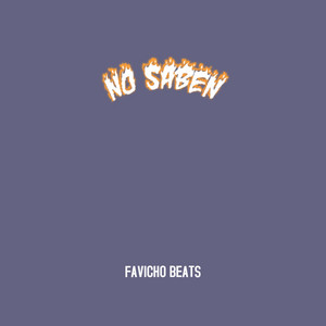 No saben by Favicho Douglaz
