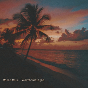 Velvet Twilight by Misha Melz