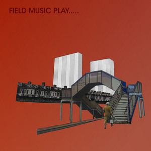 Field Music Play... cover