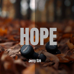 Hope (Not Now) by Jerry Eze