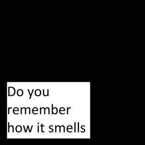 Pezxord - Do You Remember How It Smells