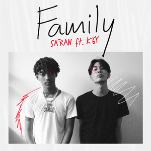 SARAN - Family (feat. K6Y)