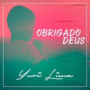 Yuri Lima - Obrigado Deus