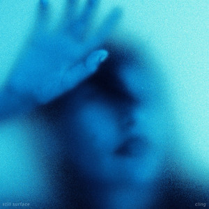 cling by still surface