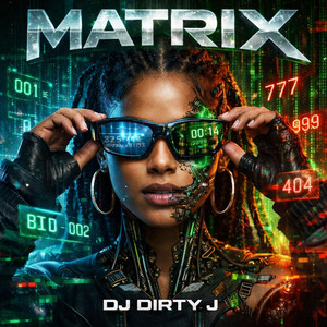 MATRIX by DJ DIRTY J
