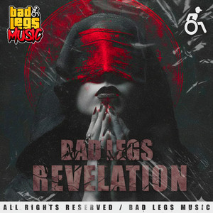 Revelation (Original mix) by Bad Legs