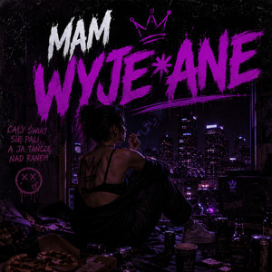Mam Wyjebane by BiedaCore