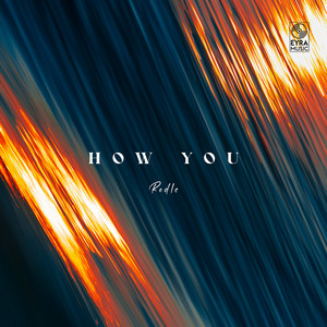 How You by Rodle