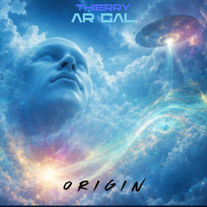 Origin by Thierry AR GAL