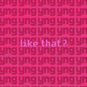 like that?
