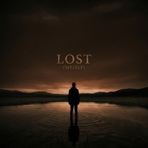 Lost (Myself) by PRŌTOS