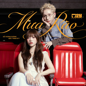 Mưa Rào (feat. Đỗ Hoàng Dương & Bảo Trâm Ryy) by M2Y PROJECT, Đỗ Hoàng Dương, Bảo Trâm Ryy