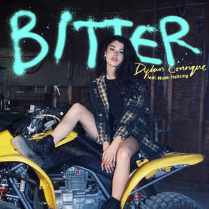 Bitter (feat. Noak Hellsing) by Dylan Conrique, Noak Hellsing