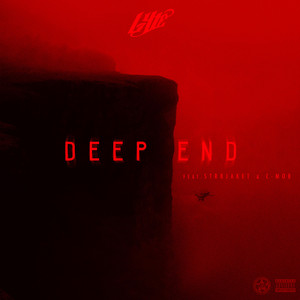 Deep End by Lyte, C-Mob, Str8jaket