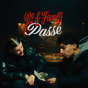 Passé by P2 & Favelli