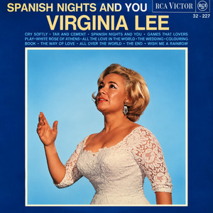 Spanish Nights and You by Virginia Lee
