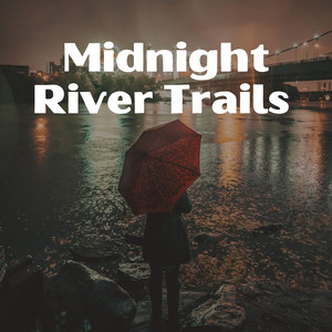 Midnight River Trails album