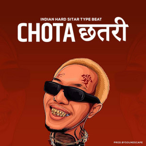 Prodbysoundscape - CHOTA CHATRI