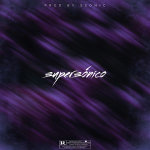 Supersónico (feat. Y8N4)