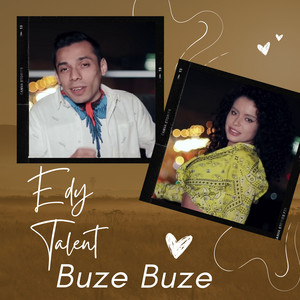 Edy Talent - Buze Buze