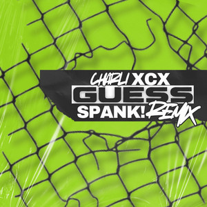 GUESS (REMIX) by SPANK!