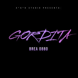 GORDITA by Brea F-1