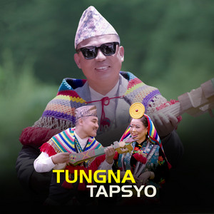 Amardip Sunuwar, Kalpana Sunuwar & Ramkumar Paudel - Tungna Tapsyo
