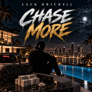 Chase More by Jack Brickell