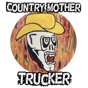 Save Country Music by Country Mother Trucker