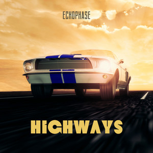 Highways by EchoPhase