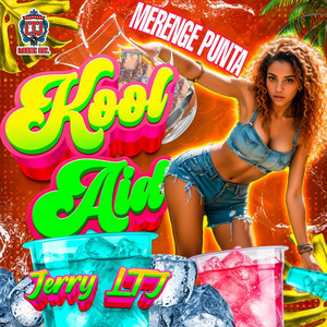 Jerry LTJ - Kool Aid (MERENGUE PUNTA)